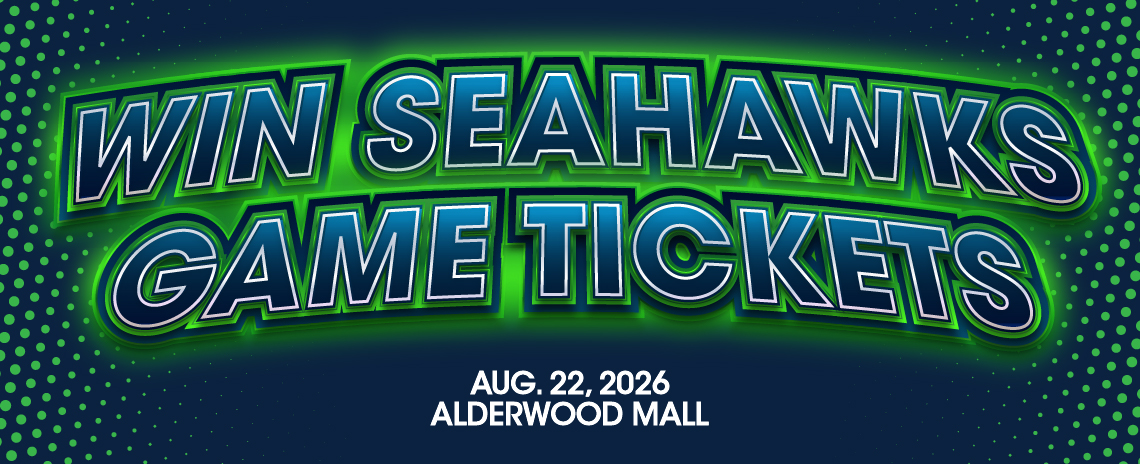 Win Seahawks Game Tickets - Alderwood Mall