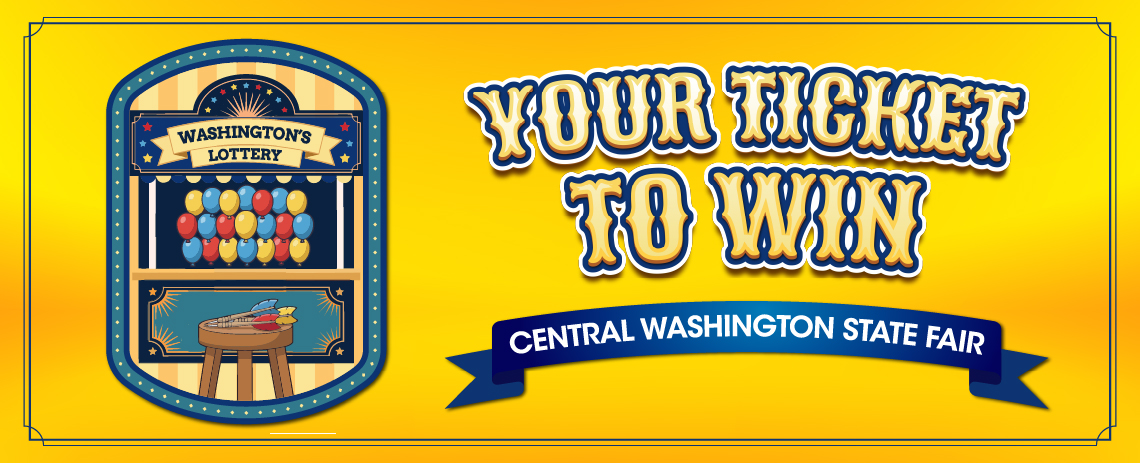 Your Ticket to Win - Central Washington State Fair